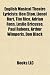 English Musical Theatre Lyricists: Ben Elton, Lionel Bart, Tim Rice, Adrian Ross, Leslie Bricusse, Paul Rubens, Arthur Wimperis, Don Black English Musical Theatre Lyricists: Ben Elton, Lionel Bart, Tim Rice, Adrian Ross, Leslie Bricusse, Paul Rubens, Arthur Wimperis, Don Black