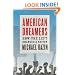 American Dreamers: How the Left Changed a Nation