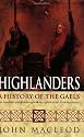 Highlanders: A History of the Gaels