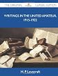 Writings in the United Amateur, 1915-1922 - The Original Classic Edition