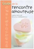 Revue Médicis  / Guide de la rencontre amoureuse