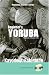 Beginner's Yoruba (Hippocrene Beginner's Series)