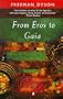 From Eros to Gaia (Penguin Science)