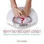 Why No Weight Loss? - Weight, imbalance and food intolerance