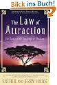 The Law of Attraction: The Basics of the Teachings of Abraham