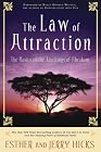 The Law of Attraction: The Basics of the Teachings of Abraham