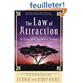 The Law of Attraction: The Basics of the Teachings of Abraham