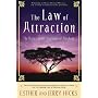 The Law of Attraction: The Basics of the Teachings of Abraham