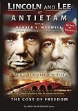 Lincoln and Lee at Antietam - The Cost of Freedom