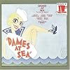 Dames At Sea