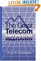 The Great Telecom Meltdown (Artech House Telecommunications Library)
