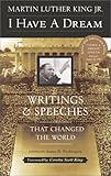 I Have a Dream: Writings and Speeches That Changed the World