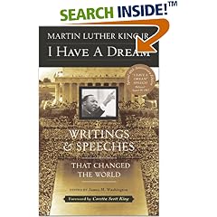 I Have a Dream: Writings and Speeches That Changed the World, Special 75th Anniversary Edition (Martin Luther King, Jr., born January 15, 1929)