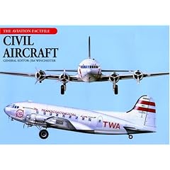 Civil Aircraft (Aviation Factfiles)