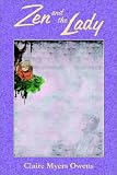 Zen and the Lady