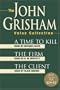 The John Grisham Value Collection: A Time to Kill, The Firm, and The Client