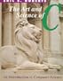 The Art and Science of  C: A Library Based Introduction to Computer Science