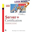 Server+ Certification Training Guide (Certification) by Elton Jernigan
