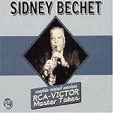 Sidney Bechet - Complete Original American Rca Victor Masters