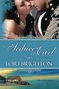 To Seduce an Earl (The Seduction Series)