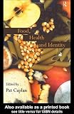 Food, Health and Identity