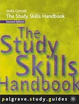 The Study Skills Handbook (Palgrave Study Guides)