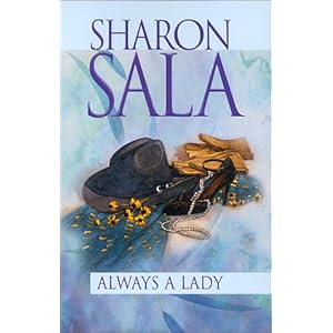 Always A Lady - Sharon Sala