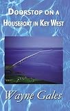 Doorstop on a Houseboat in Key West