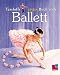Bücher : Tessloffs erstes Buch vom Ballett