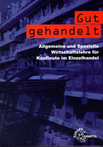 Gut gehandelt