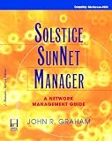 Solstice Sunnet Manager: A Network Management Guide