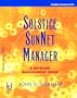 Solstice Sunnet Manager: A Network Management Guide (J. Ranade Workstation Series)