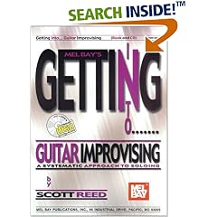 Mel Bay's Getting into Guitar Improvising: A Systematic Approach to Soloing (Mel Bay's Getting Into...)