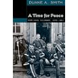 A Time for Peace: Fort Lewis, Colorado, 1878-1891 by Duane A. Smith