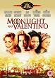 Moonlight & Valentino [UK Import]