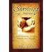 Surviving Single Motherhood: A Story of Hope, Courage, Passion and Dreams