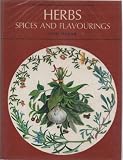 The International Wine and Food Society's guide to herbs, spices and flavourings