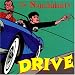 The Nonchalants - Drive