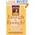 Enough is Enough!: Stop Enduring and Start Living Your Extraordinary Life