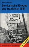 Produkt-Bild: Der deutsche R&uuml;ckzug aus Frankreich 1944. Mit 25 Karten