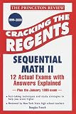 Princeton Review: Cracking the Regents: Sequential Math II, 1999-2000 Edition (Princeton Review Series)