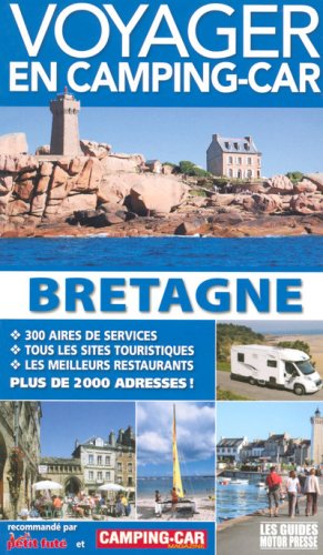 City Travel Guides Discounted  Livres : Voyager en camping-car : Bretagne