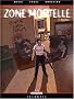 Zone mortelle, tome 2 : Hypnos