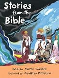 Stories from the Bible: Old Testament Stories
