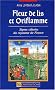 Fleur de lis et oriflamme : Signes c�lestes du royaume de France