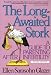 The Long-Awaited Stork