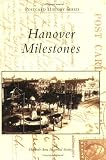 Hanover  Milestones  (PA)  (Postcard  History  Series)