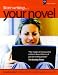 New Novelist--Start Writing Your Novel