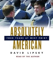 Absolutely American: Four Years at West Point