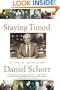 Staying Tuned: A Life in Journalism